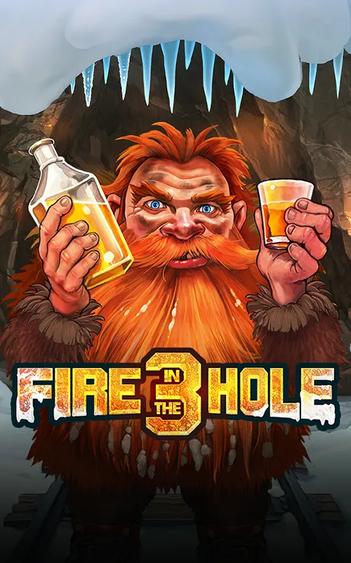 Fire in the Hole 3 at Prive Win Casino